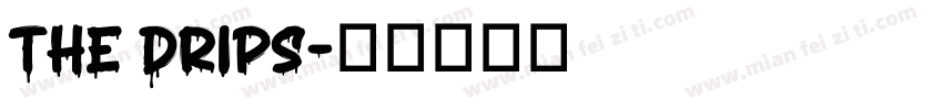 The Drips字体转换